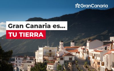 Gran Canaria es… TU TIERRA