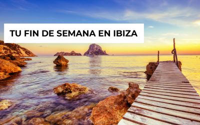 Tu fin de semana en Ibiza
