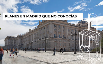 Planes en Madrid que no conocías