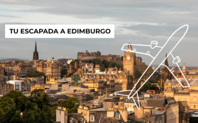 Tu escapada a Edimburgo