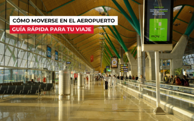 Cómo moverse en el aeropuerto: guía rápida para tu viaje